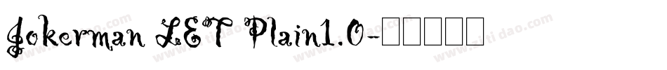 Jokerman LET Plain1.0字体转换